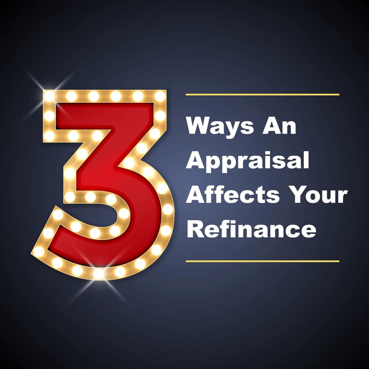 How Does An Appraisal Affect Your Refinance?